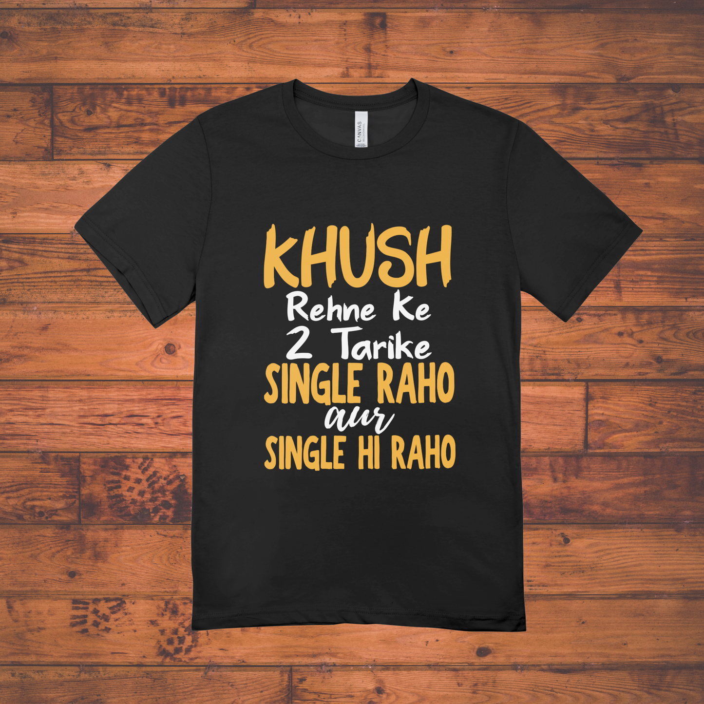 "Khush Rehne Ke 2 Tarike" – Unisex Classic Crew T-Shirt