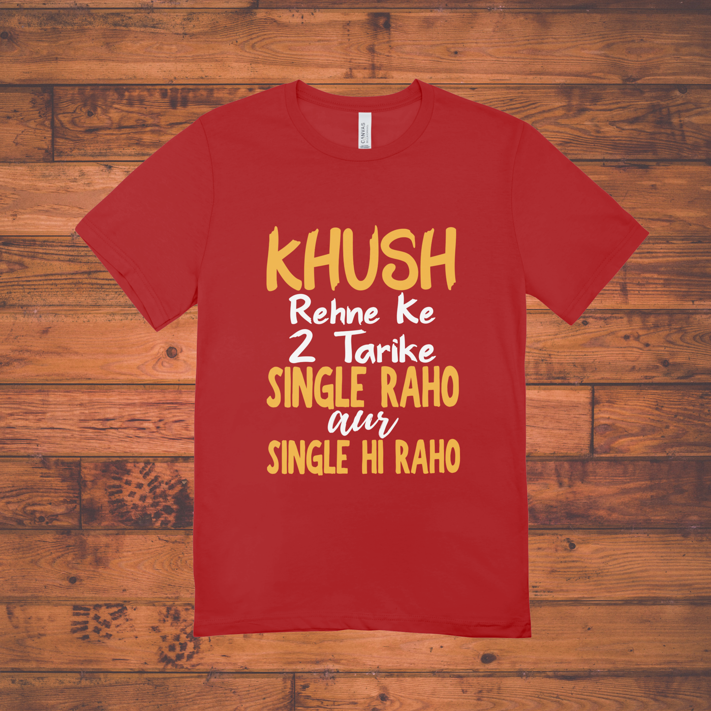 "Khush Rehne Ke 2 Tarike" – Unisex Classic Crew T-Shirt