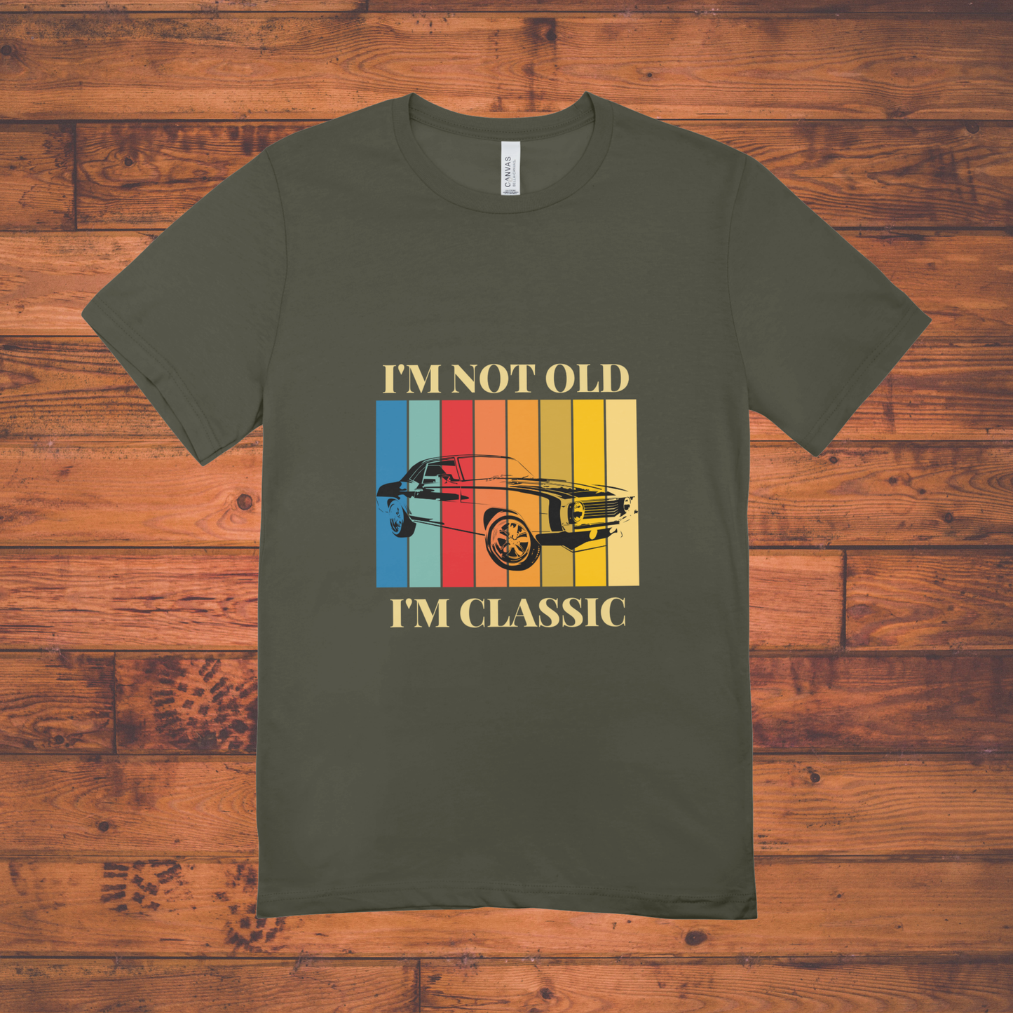 "I'm Not Old, I'm Classic” Retro Car Unisex Classic Crew T-Shirt