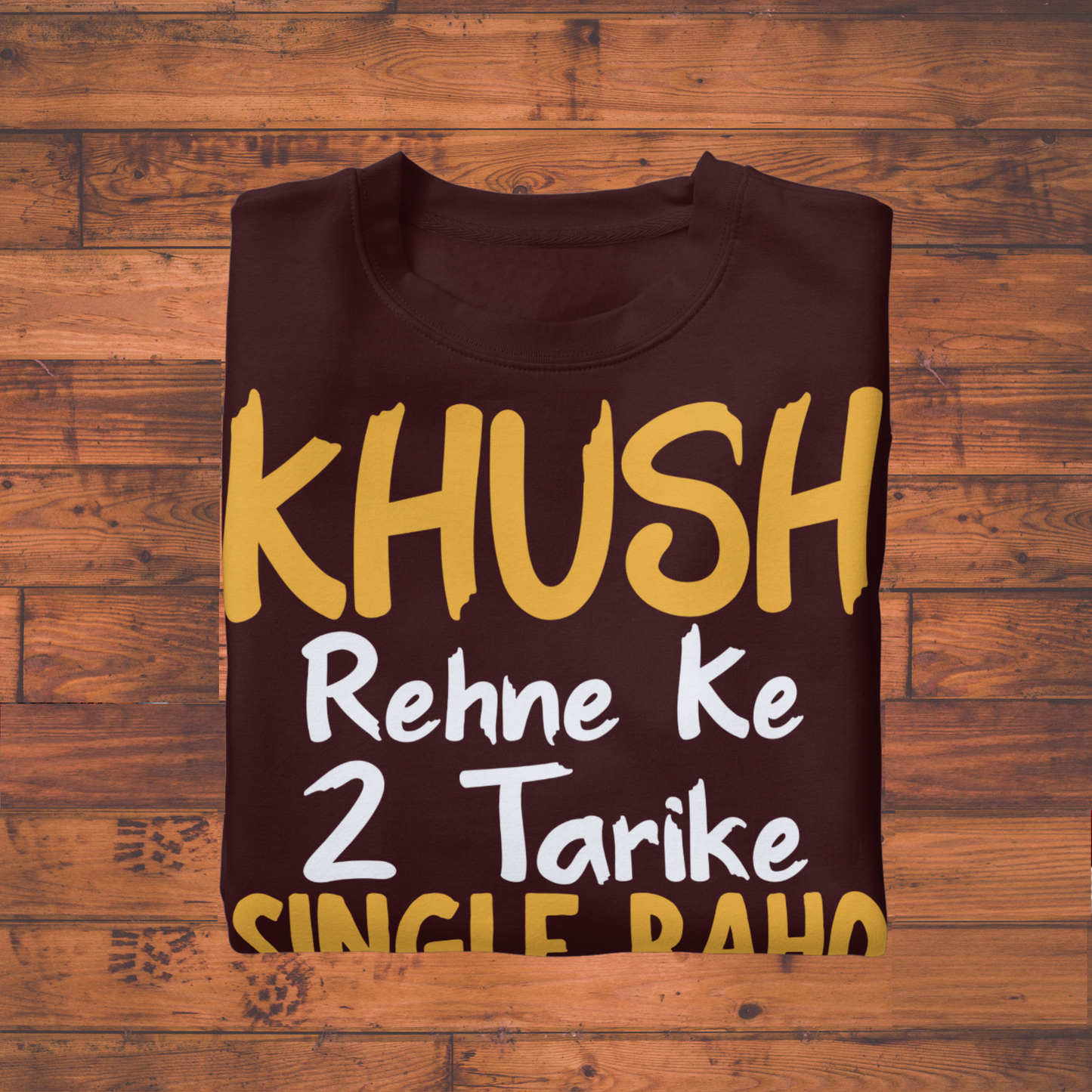 "Khush Rehne Ke 2 Tarike" – Unisex Classic Crew T-Shirt