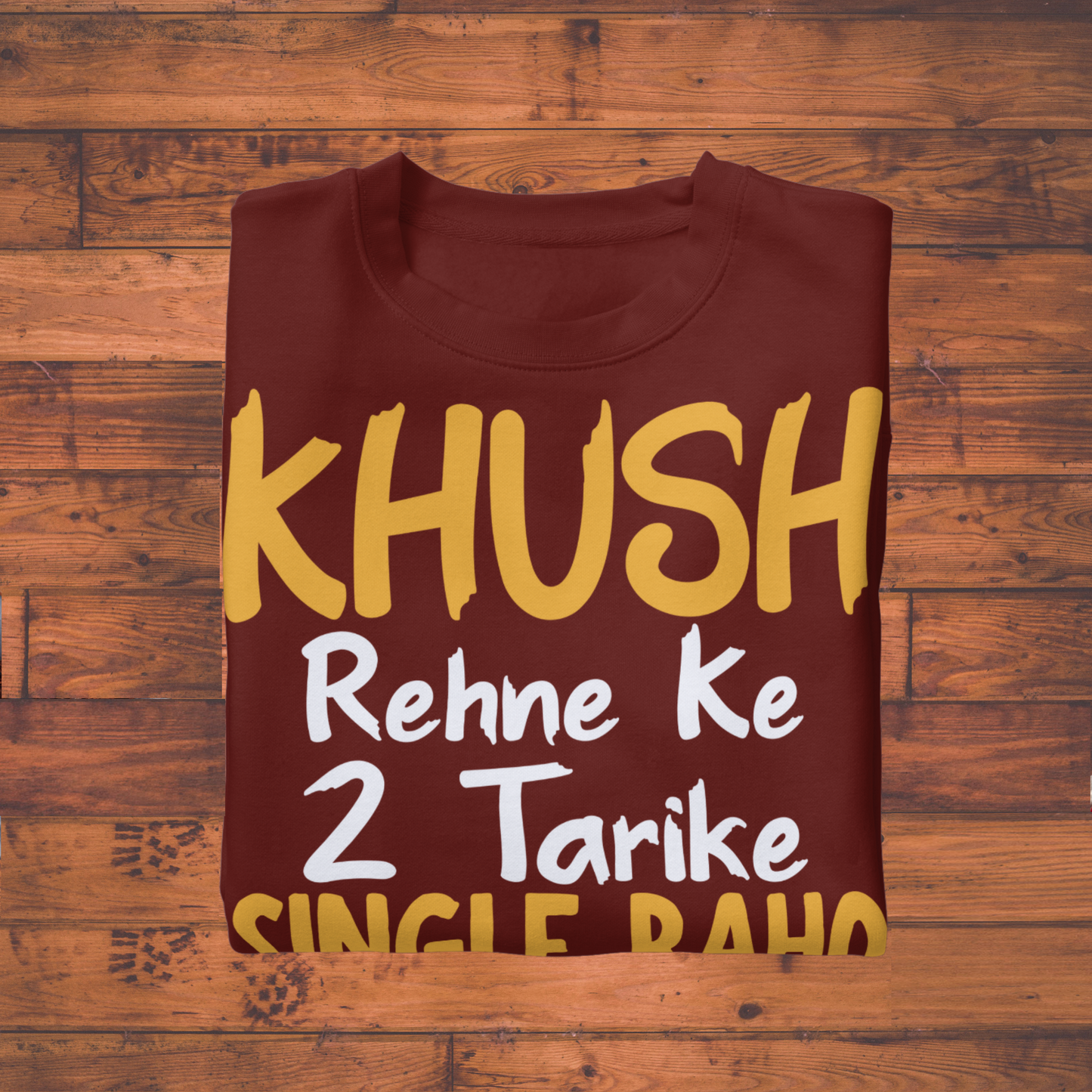 "Khush Rehne Ke 2 Tarike" – Unisex Classic Crew T-Shirt