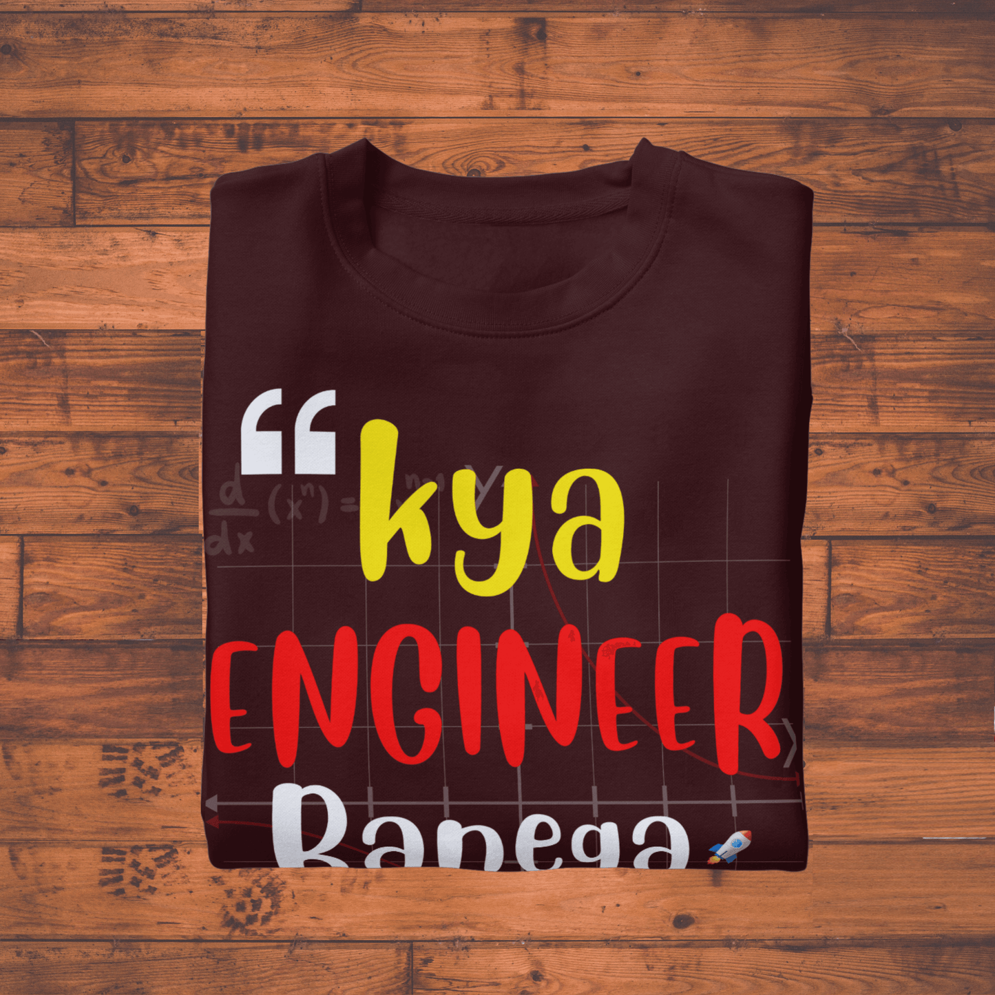 Kya Engineer Banega Re Tu? | Funny Desi Quote T-Shirt for Students & Engineers