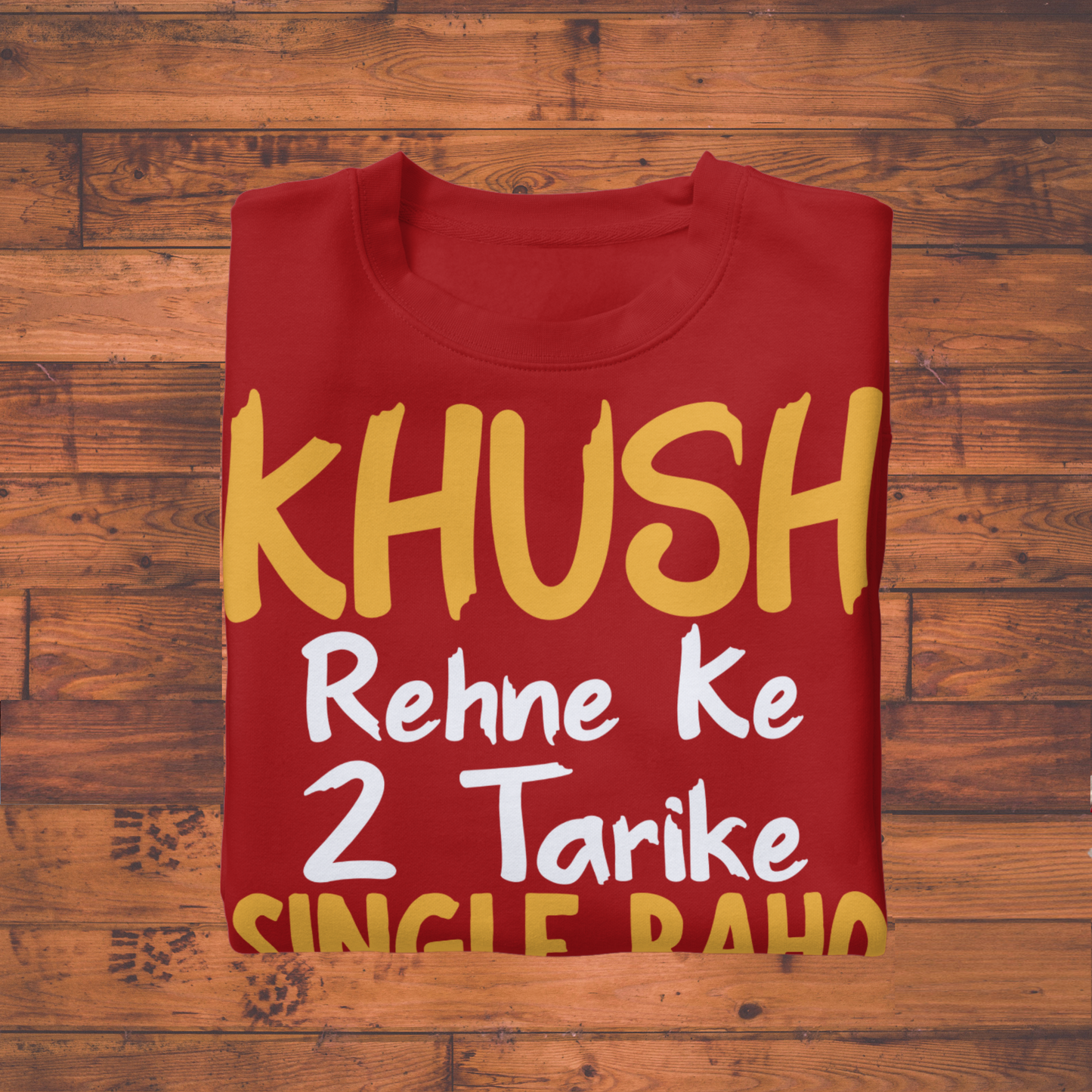 "Khush Rehne Ke 2 Tarike" – Unisex Classic Crew T-Shirt