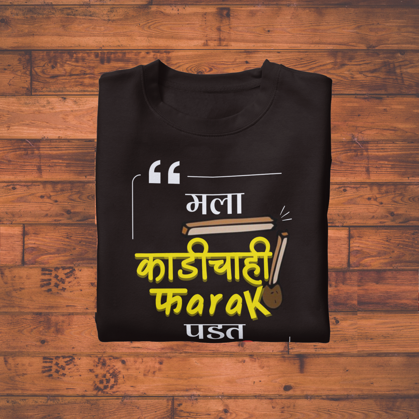 Mala Farak Padat Nahi-T-Shirt