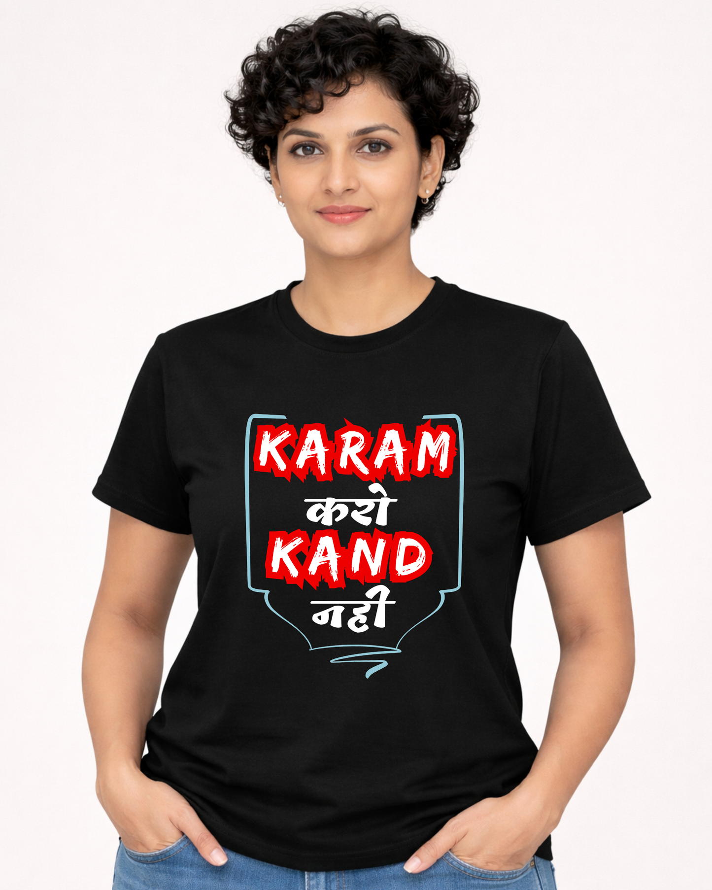 Karam Karo Kand Nahi -Unisex Adults T-shirt