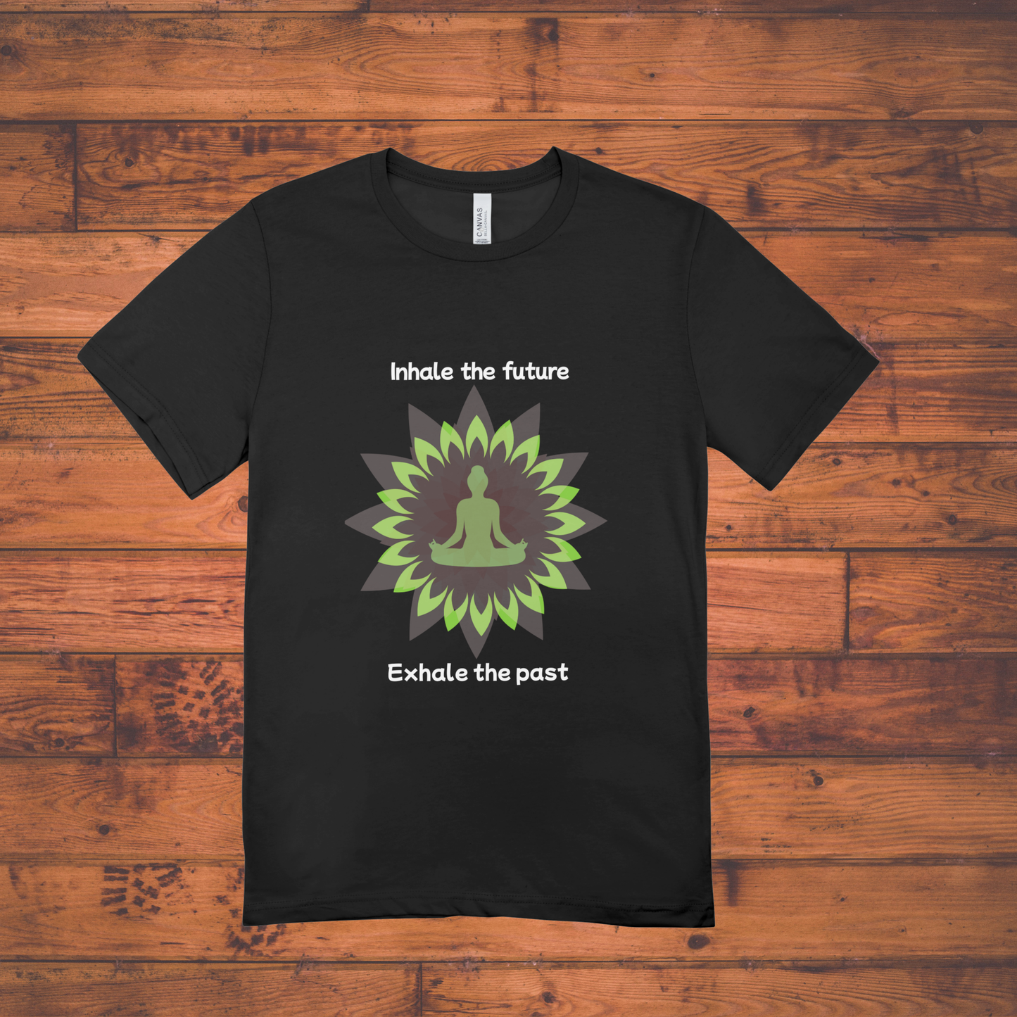 "Inhale the Future, Exhale the Past" – Mindful Yoga Mandala T-Shirt