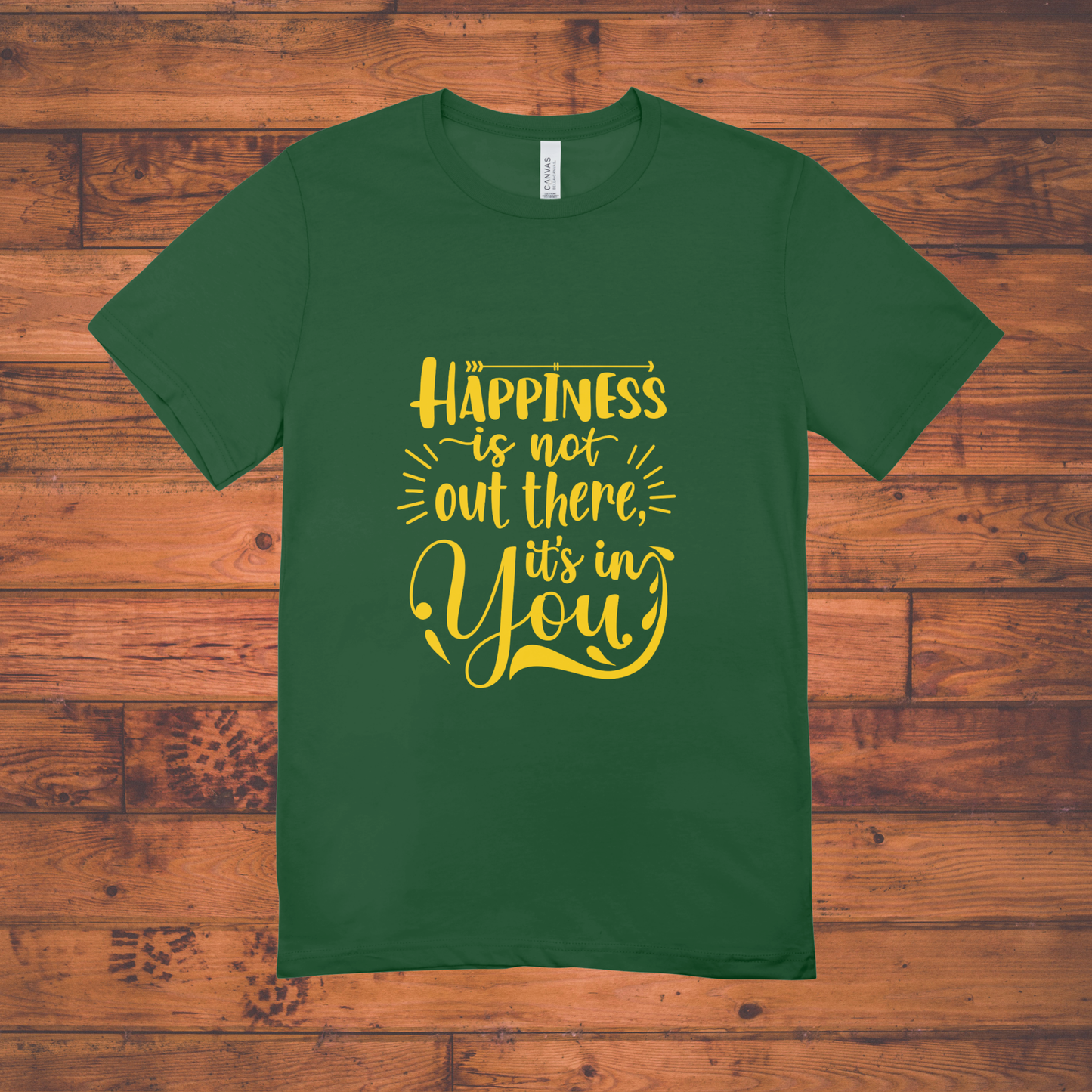 Happiness Is in You – Motivational Quote T-Shirt | Positive Vibes Tee Women's Classic T-Shirt