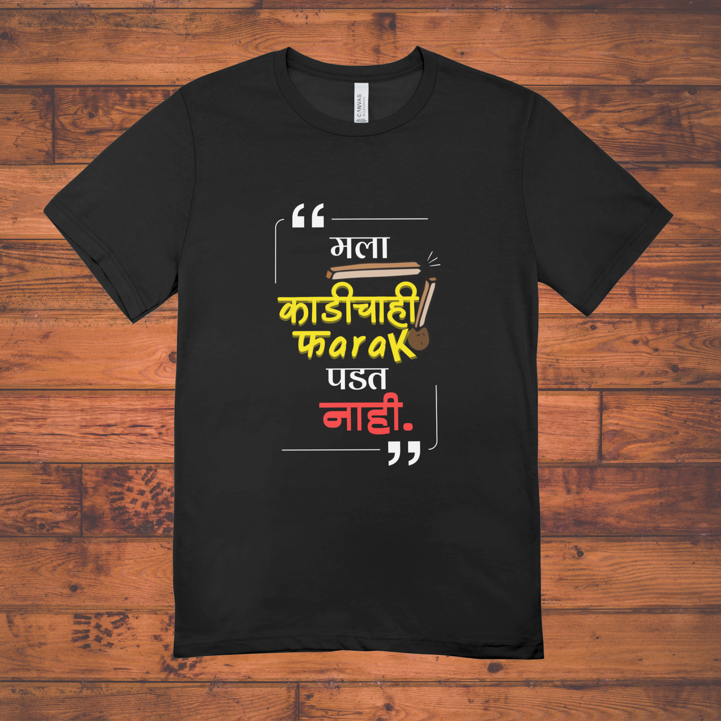 Mala Farak Padat Nahi-T-Shirt