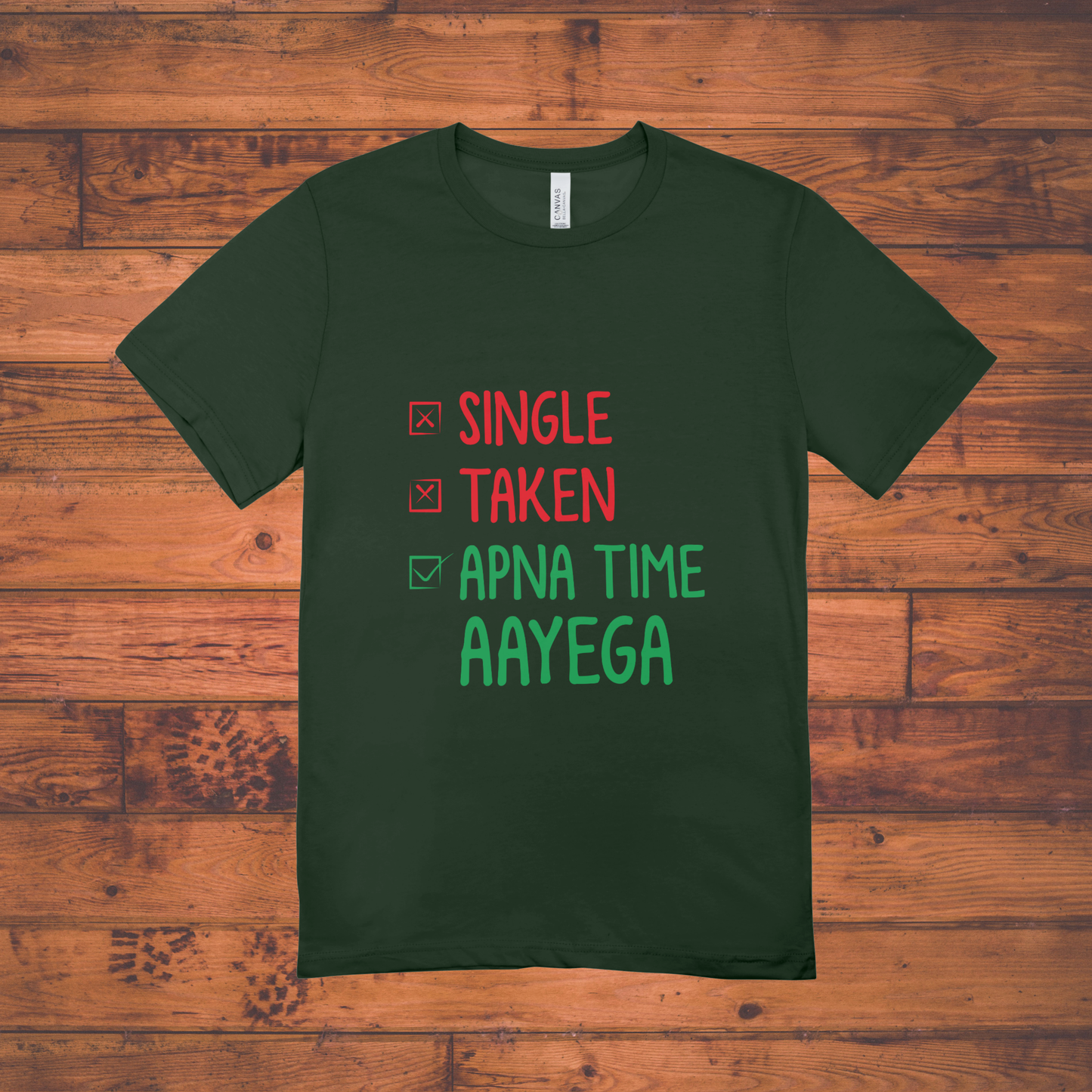 Apna Time Aayega Unisex Classic Crew T-Shirt