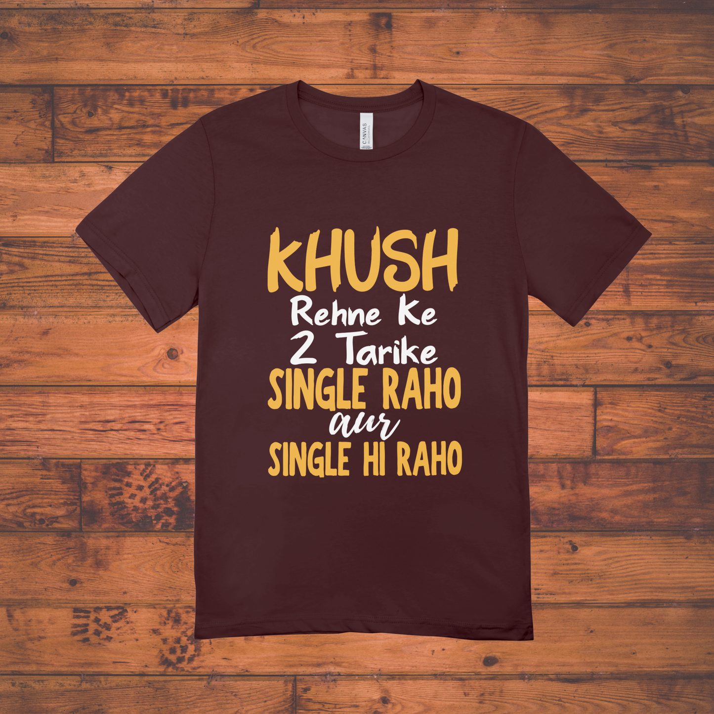 "Khush Rehne Ke 2 Tarike" –  Unisex Classic Crew T-Shirt
