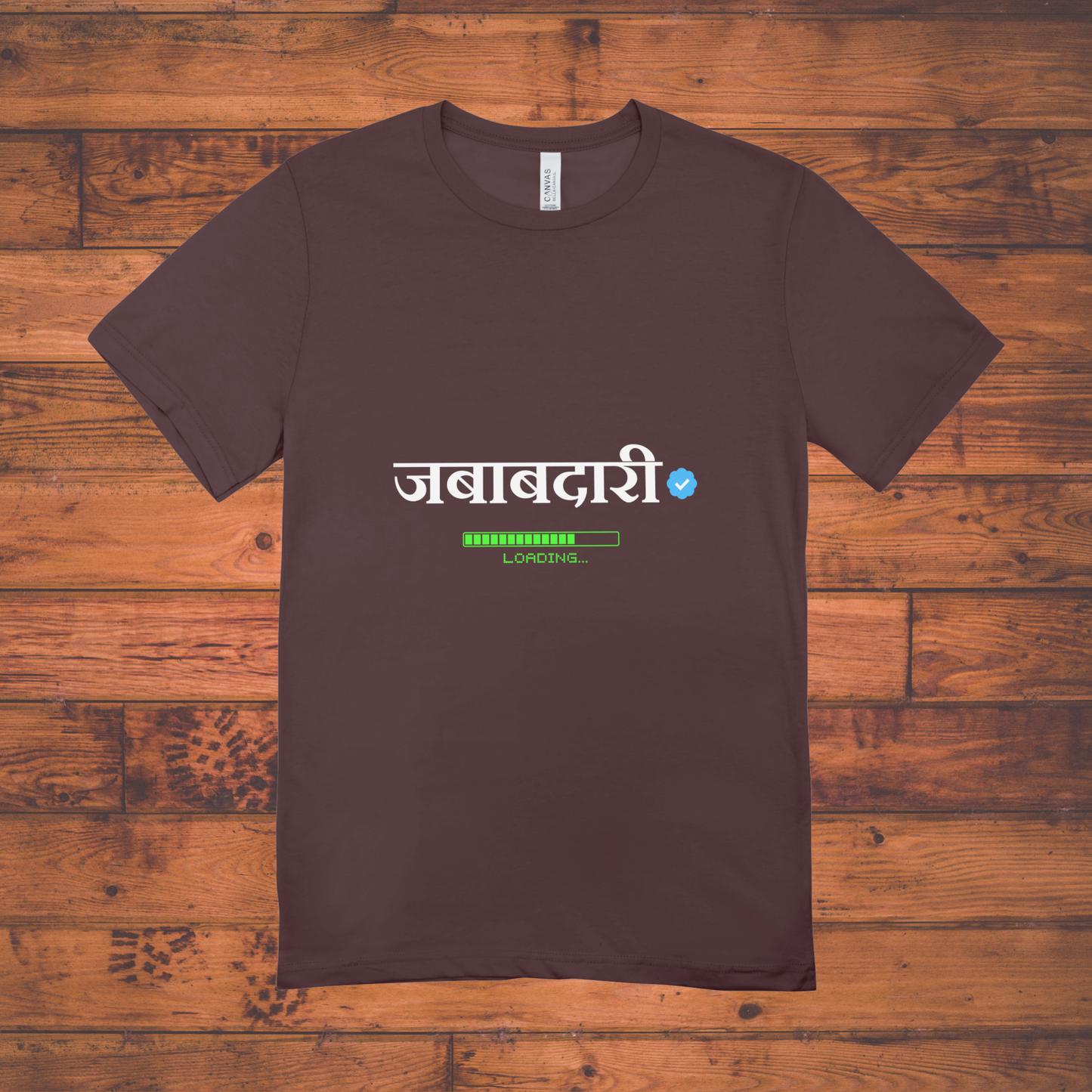"जबाबदारी - Verified & Loading..." | Funny Marathi T-Shirt