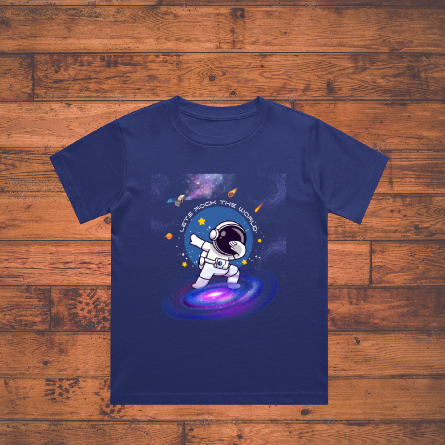 Astronauts  Let’s Rock the World – Space Explorer Kids' Tee