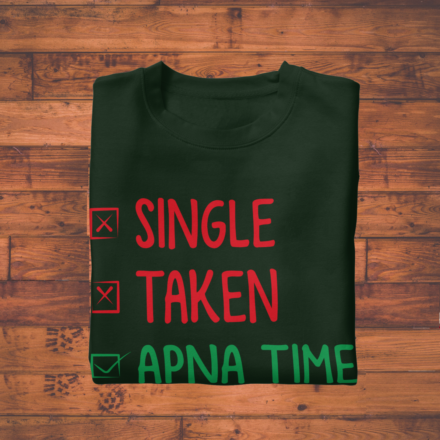 Apna Time Aayega Unisex Classic Crew T-Shirt