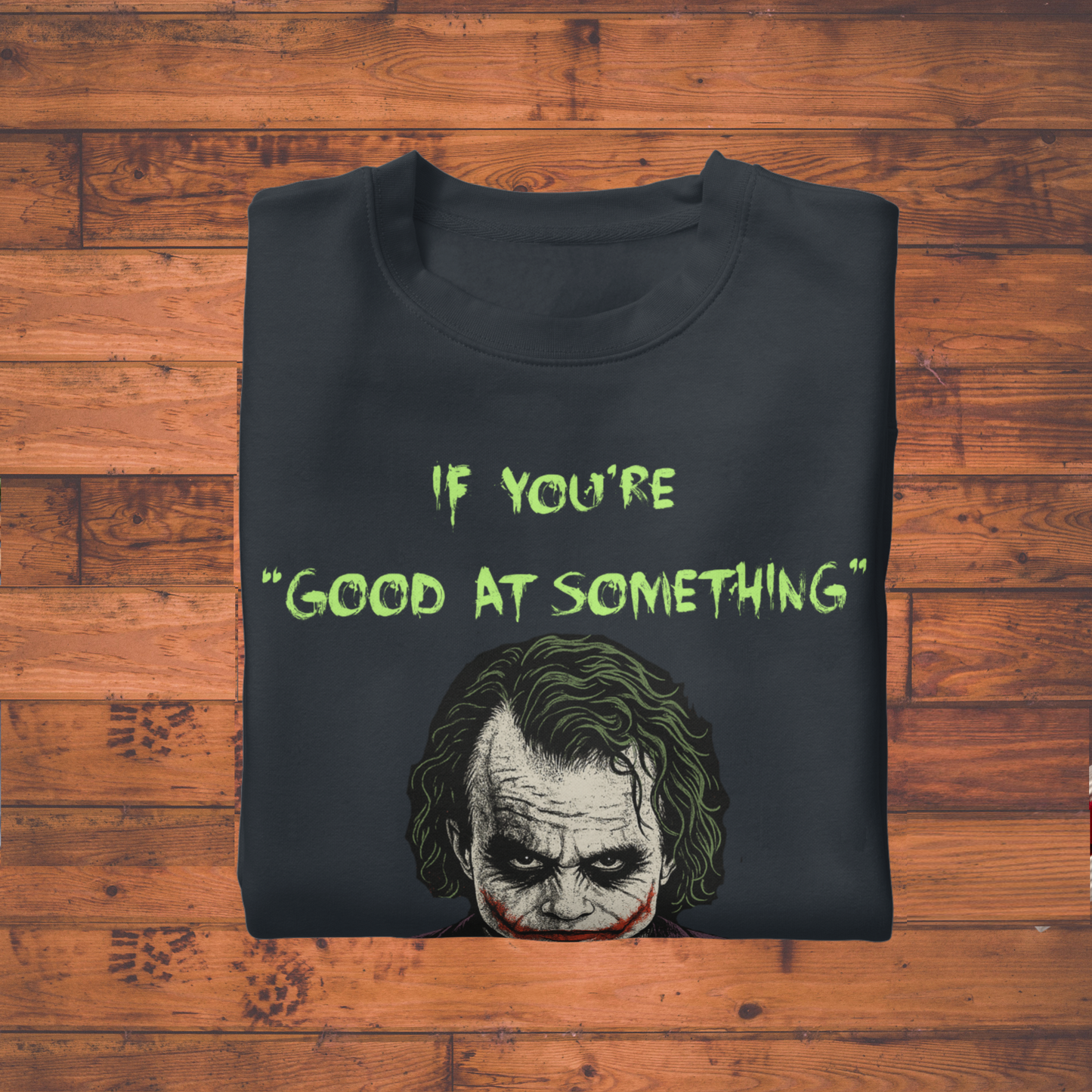 "Never Do It for Free" Joker Quote Graphic Tee –Unisex Classic Crew T-Shirt