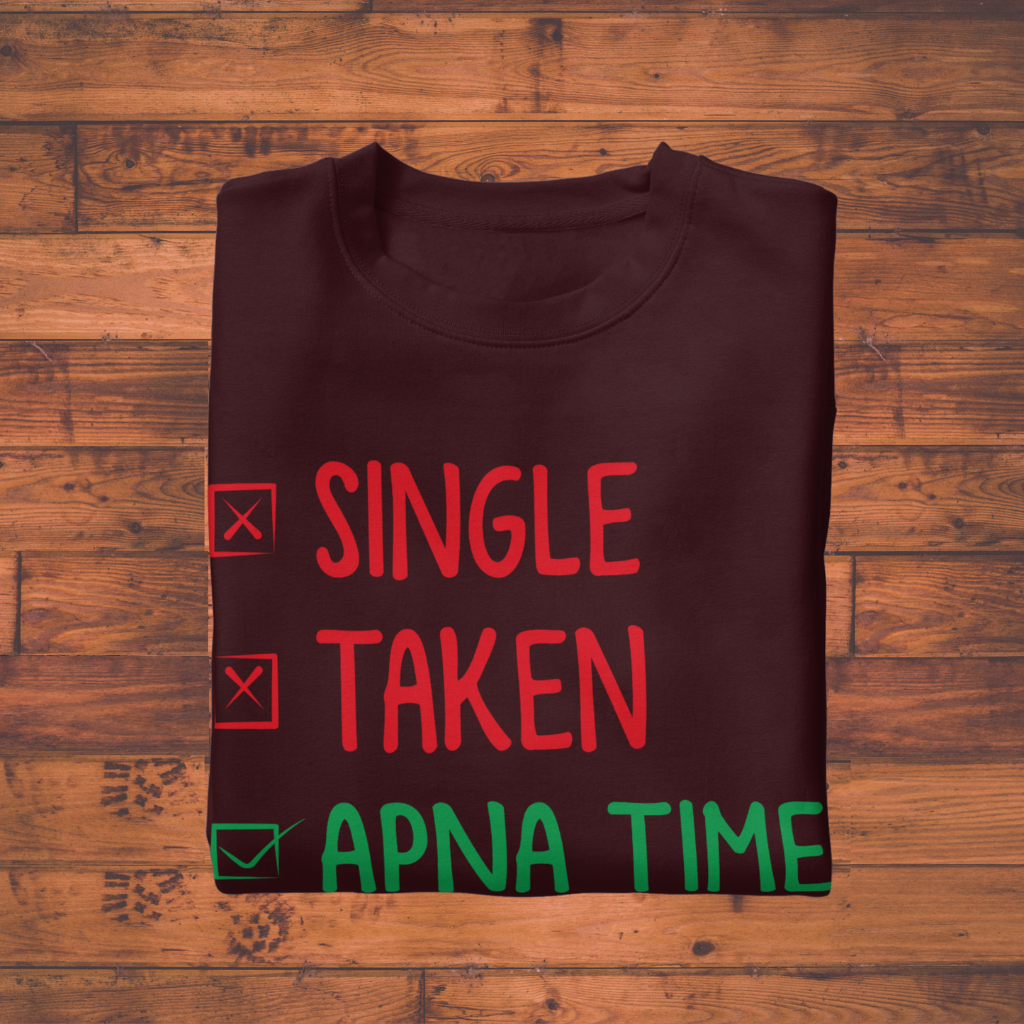 Apna Time Aayega Unisex Classic Crew T-Shirt