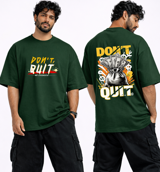 Don't Quit-Unisex Oversized Adults T-Shirt